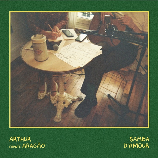Arthur Albaz - Samba d'amour : Arthur chante Aragão